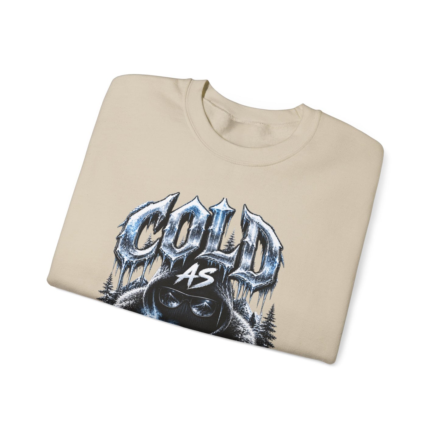 Cold As fuuuck Unisex Sweatshirt