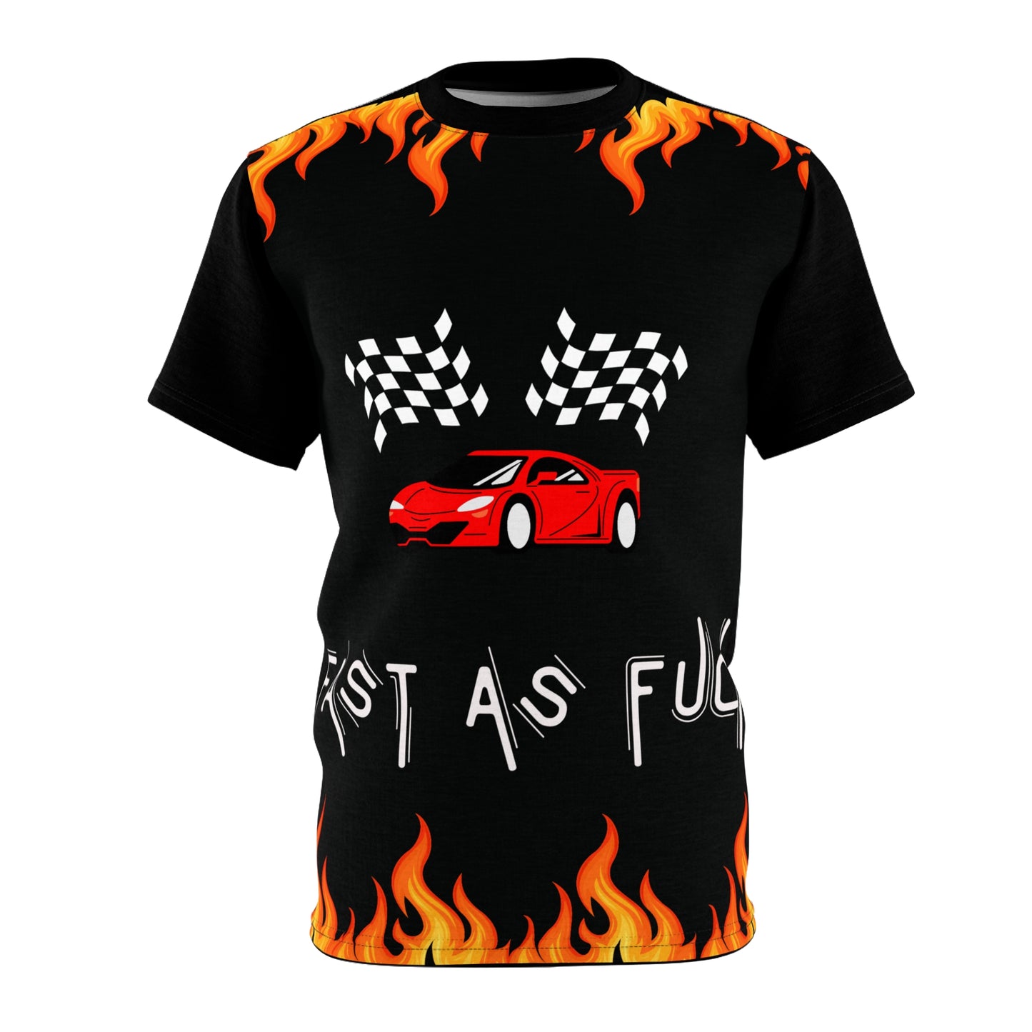 Fast as fuck Unisex T - Shirt