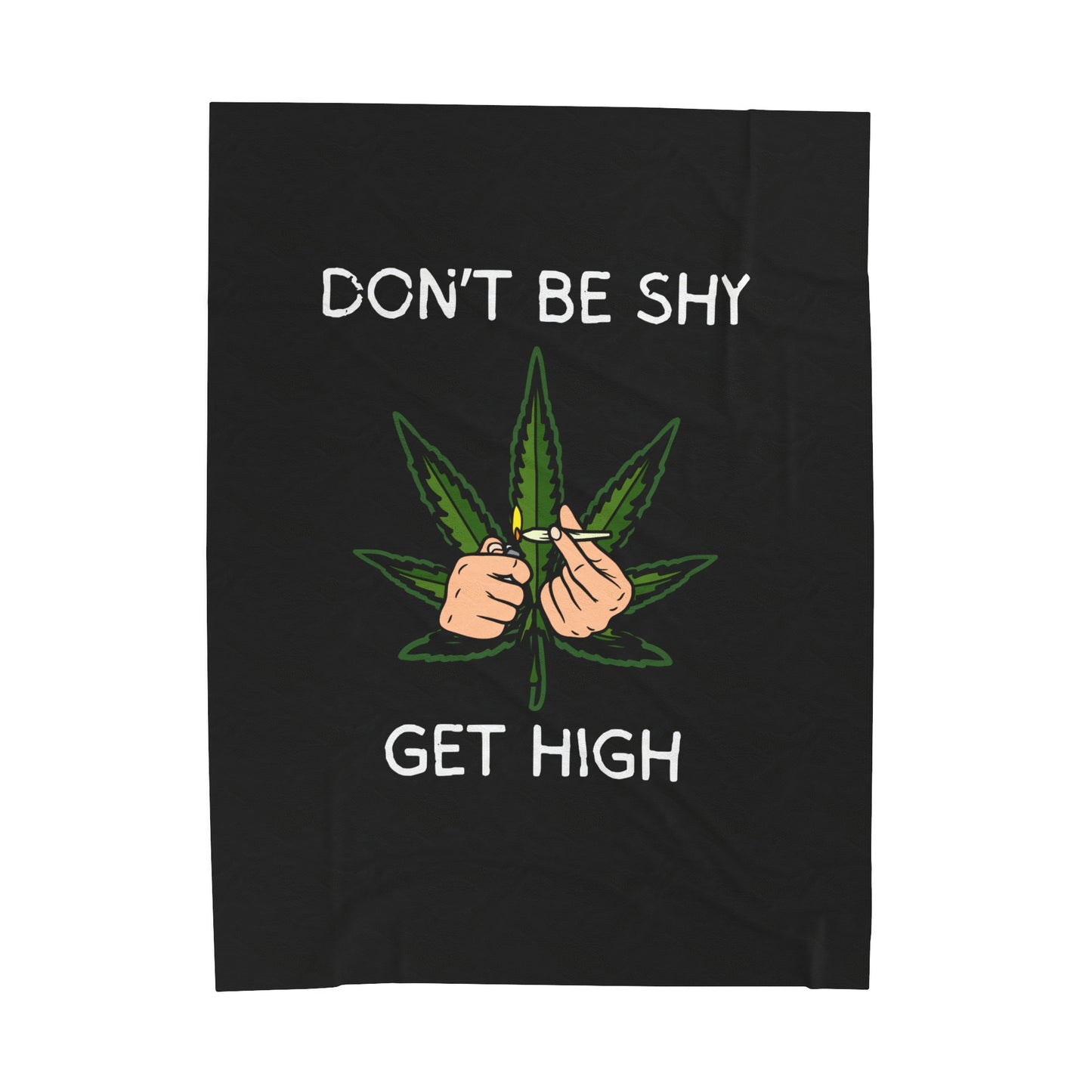 Don't be shy get high plush blanket