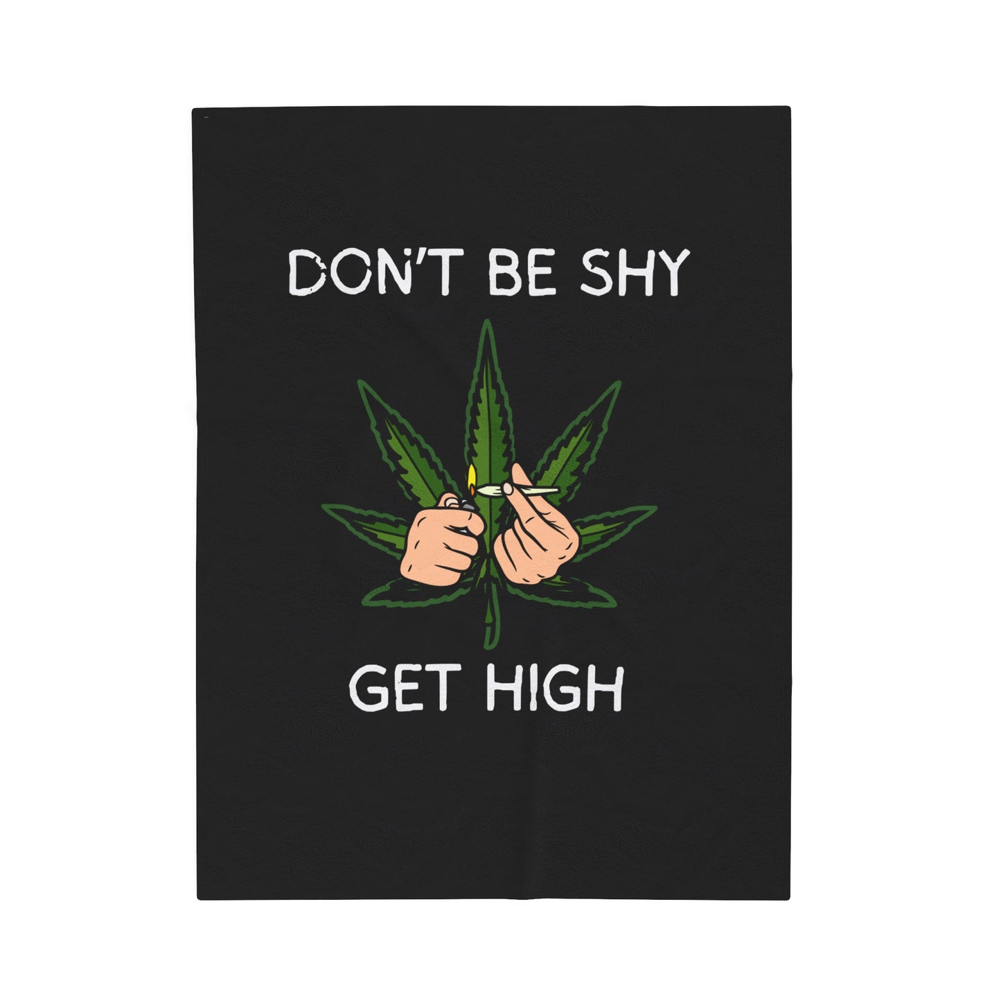 Don't be shy get high plush blanket