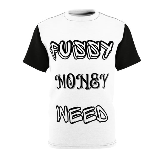 Pussy Money Weed T Shirt