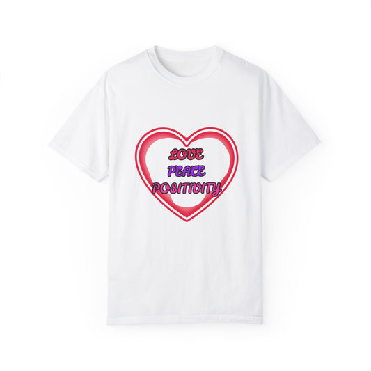 Love Peace Positivity Unisex T Shirt